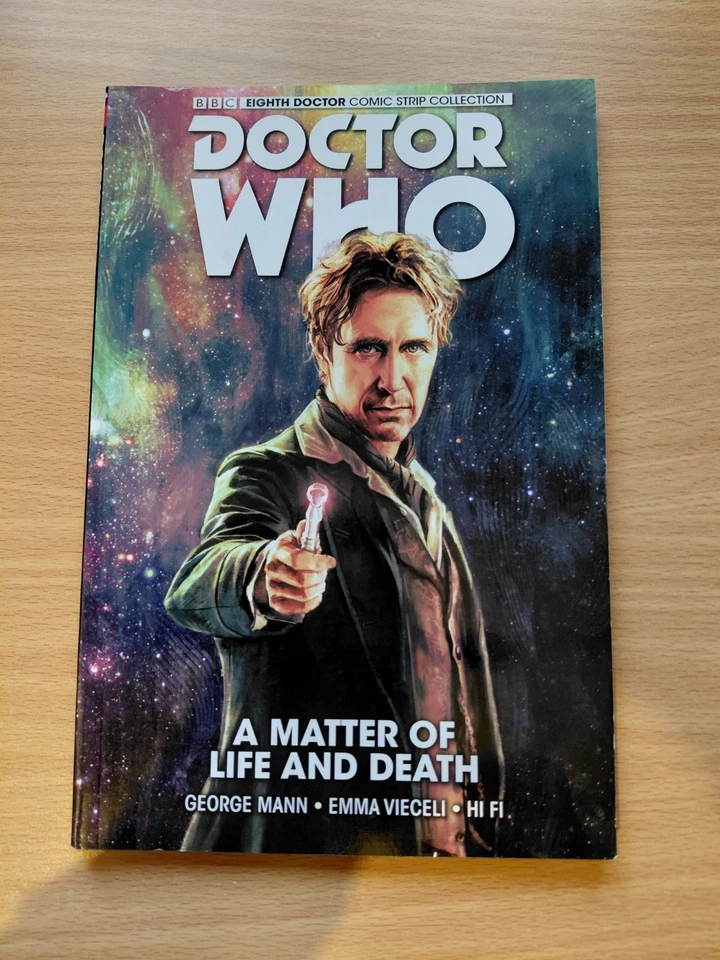 Doctor Who EIGHTH DOCTOR 'A MATTER OF LIFE AND DEATH'  TPB .NEW 9781785852855 - Image 1 of 2