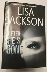 West Coast Ser.: After She's Gone by Lisa Jackson (2015, Hardcover) - Picture 1 of 3