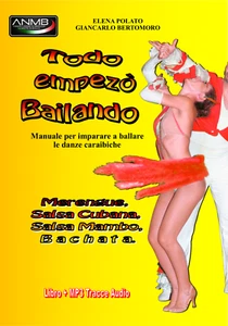 Libro Danze Caraibiche: Manuale per imparare: Merengue, Salsa, Bachata A.N.M.B. - Foto 1 di 1
