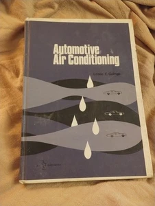 Automotive Air Conditioning Book Hardcover HELP DIY AC info History AUTO SHOP - Picture 1 of 17