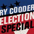 Election Special von Ry Cooder (2012), Dgipack, Neuware, CD