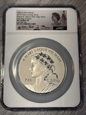 2019- Canada- Peace & Liberty- UHR- 10 oz- NGC- PF70 Rev PF- Taylor/ Mercanti - Image 1 of 2