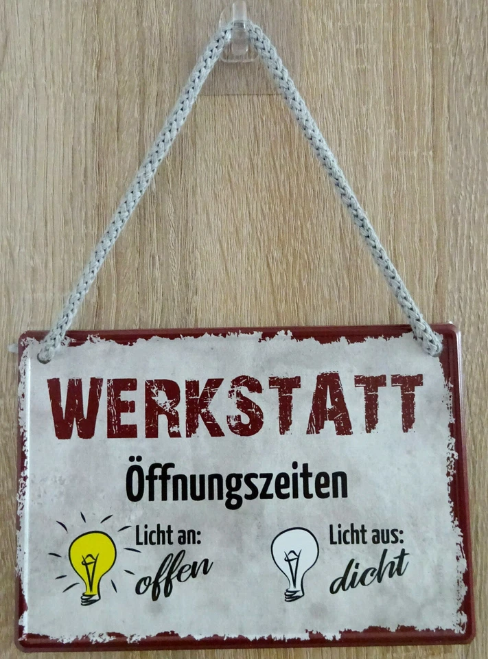 VIELESGUENSTIG BY ROBBY WANKA Hängeschild Schild 16x11cm - Werkstatt Öffnungszeiten Licht an aus schrauben