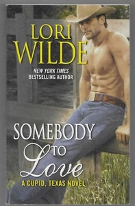 Somebody to Love by Lori Wilde - Imagen 1 de 2