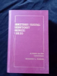 BRITISH NAVAL HISTORY SINCE 1815 A Guide to the Literature Rasor bibliography - Picture 1 of 14