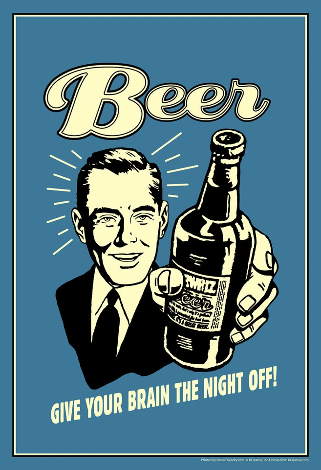 Beer Give Your Brain The Night Off Retro Humor Poster 12x18 - Image 1 of 1
