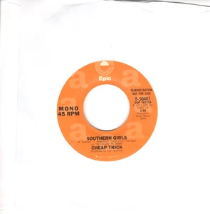 Cheap Trick - Southern Girls on Epic Promo Rock 45 - Picture 1 of 3