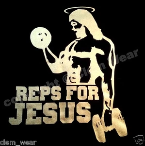 bodybuilding mens gym fitness REPS FOR JESUS T SHIRT Special Edition muscle tee - Picture 1 of 33