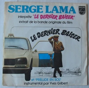 PEUGEOT 504 Pochette - ANNIE GIRARDOT 45t LE DERNIER BAISER SERGE LAMA - Picture 1 of 3