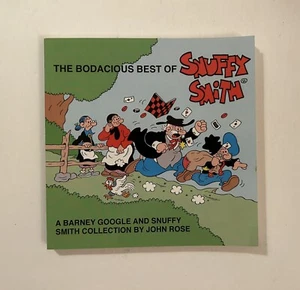 The Bodacious Best Of Snuffy Smith SC Signed by John Rose - Picture 1 of 3