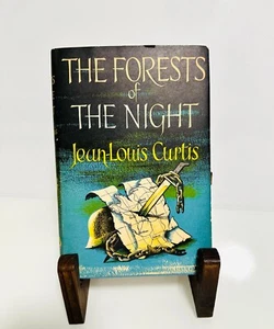 Los bosques de la noche de Jean-Louis Curtis - 1951 primera edición HC con chaqueta antipolvo - Imagen 1 de 9