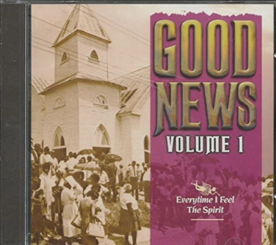 Good News - Everytime I Feel the Spirit Vol. 1 Various 2002 CD Top-quality - Image 1 of 4