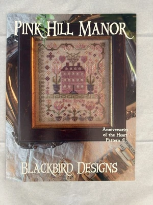 Blackbird Designs PINK HILL MANOR Cross Stitch Pattern - Anniversaries of Heart - Image 1 of 4