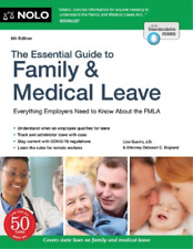 Lisa Guerin Deborah C Eng The Essential Guide to Family & Medical L (Paperback)