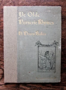 1907 Children's Music Album Ye Olde Nurserie Rhymes Drury Baker Illustrations - Picture 1 of 13