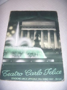 TEATRO CARLO FELICE GENOVA PROGRAMMA UFFICIALE STAGIONE LIRICA ANNO 1937 XV E.F. - Imagen 1 de 1