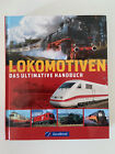Lokomotiven - Das ultimative Handbuch | Geramond