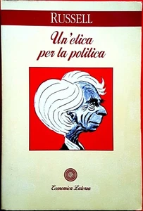 Bertrand Russell, Un'etica per la politica, Ed. Laterza, 1994 - Picture 1 of 1