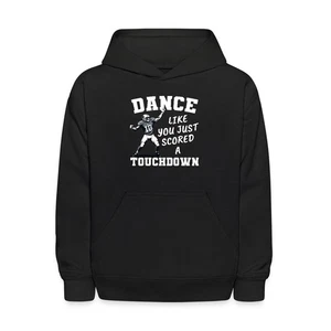 Dance Like You Just Scored A Touchdown | Funny Game Day Kids' Hoodie - Picture 1 of 7