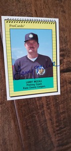 1991 PROCARDS SIGNED CARD LARRY MCCALL COUGARS 1977 1978 YANKEES RANGERS # 2676