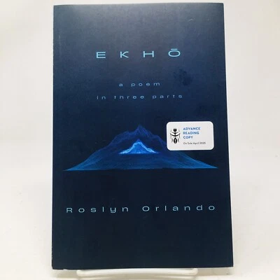 Ekho ARC by Roslyn Orlando Poems Poetry Poet Uncorrected Proof - Image 1 of 4