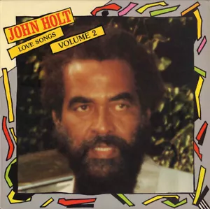 John Holt - Love Songs Volume 2 UNPLAYED - Picture 1 of 1