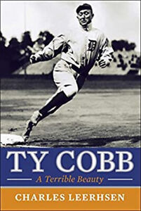 Ty Cobb : A Terrible Beauty Hardcover Charles Leerhsen