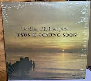 SINGING MCMURRAYS – Present... Jesus Is Coming Soon LP – Private Press 1972 Xian - Imagen 1 de 2