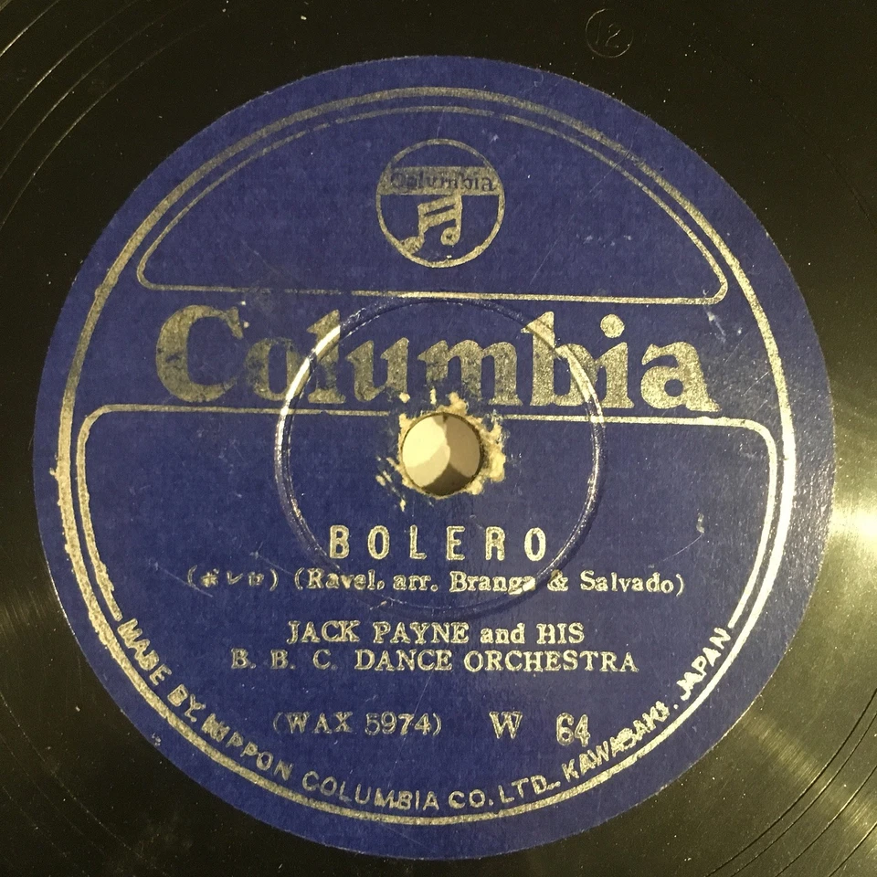 JAZZ - JAPANESE PRESSING - JACK PAYNE Orch 78 rpm Columbia 64 BOLERO 1931 - Image 1 of 4