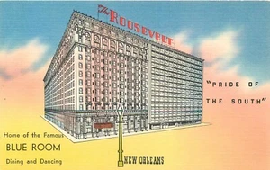 NEW ORLEANS, LOUISIANA - ROOSEVELT HOTEL HEIMAT DES BLAUEN ZIMMERS - LEINEN POSTKARTE ANSICHT - Bild 1 von 2
