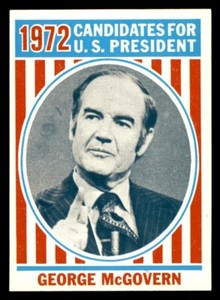 1972 Topps U.S. Presidents #40 George McGovern NM/MT *e1