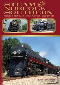Steam on Norfolk Southern DVD by Yard Goat Images (SOU 630, NKP 765, N&W 611) - Picture 1 of 1