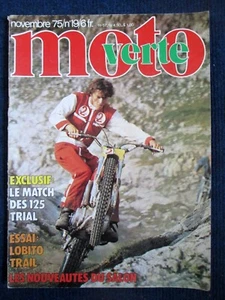 MOTO VERTE #19 Essai LOBITO Trail 125 Trial Sport Motorcycle Bike Motorrad 1975 - Imagen 1 de 1