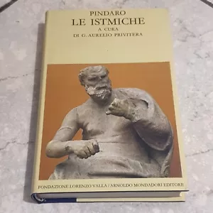 PINDARO - LE ISTMICHE - LORENZO VALLA / MONDADORI, 1982 - Foto 1 di 1