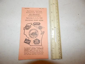 NATIONAL RAILWAY HISTORICAL SOCIETY MILWAUKEE CONVENTION 1955 SOUVENIR TICKET BO - Foto 1 di 3