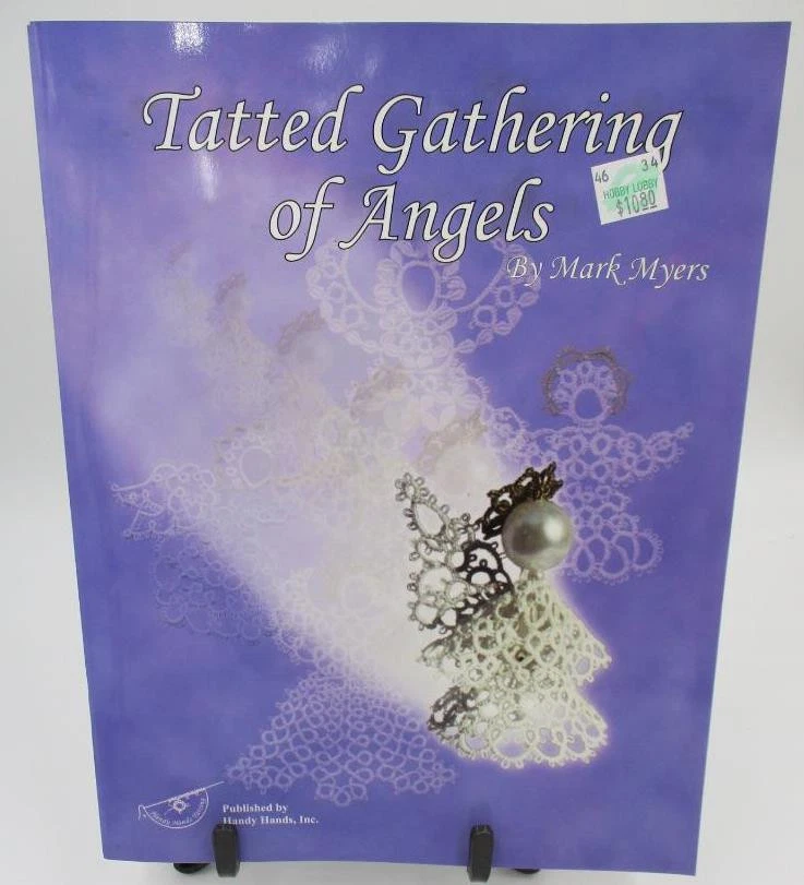 NEW Tatted Gathering of Angels Tatting Patterns Jewelry Ornaments Bookmark Myers - Image 1 of 1