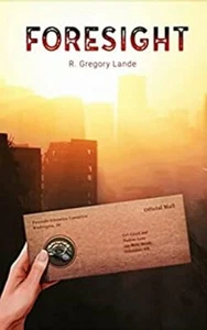 Foresight (First Phase) by R. Gregory Lande 2021 Post Apoc SIGNED Paperback - Picture 1 of 3