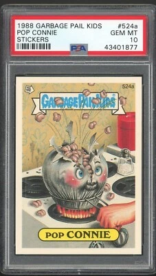 1988 Topps Garbage Pail Kids 13th Series #524a Pop Connie PSA 10 GEM MINT Os13 - Image 1 of 2