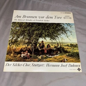 Friedrich Silcher LP Am Brunnen  vor dem Tore Vynil - Picture 1 of 5