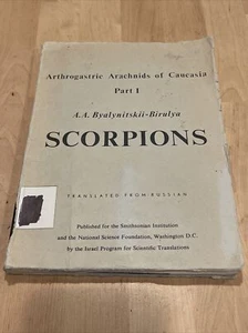 SCORPIONS: Arthrogastric Arachnids of Caucasia Part 1 by Birulya SMITHSONIAN - Picture 1 of 23