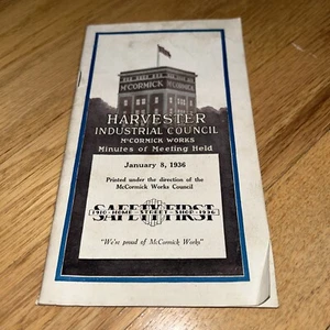 Januar 1936 HARVESTER INDUSTRIAL COUNCIL Broschüre CHICAGO McCORMICK WORKS - Bild 1 von 10