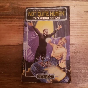Not Quite Human: Terror at Play (Book #5) by Seth McEvoy Vintage Horror 1st Ed - Picture 1 of 5