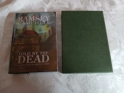 Told By The Dead by  Ramsey Campbell 2003 PS Pub Snd/Ltd/HCDJ Case 1st Ed - Image 1 of 4