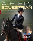 Sally Batton The Athletic Equestrian (Paperback)