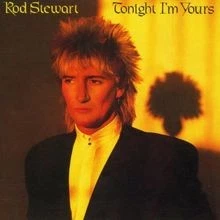 Tonight IM Yours (Remaster) von Rod Stewart | CD | Zustand sehr gut - Image 1 of 2