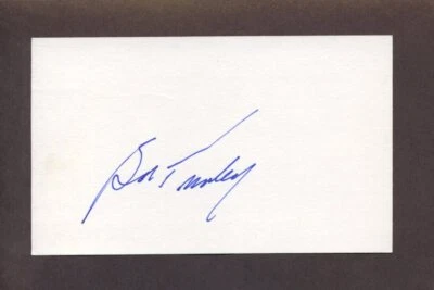 BOB TURLEY SIGNED 3x5 Index Card (d.2013) 1956 1958 New York Yankees - Image 1 of 2