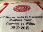 Gagliardetto Calcio Football Wimpel Pennant U-21 Denmark - Wales 2015 Matchworn