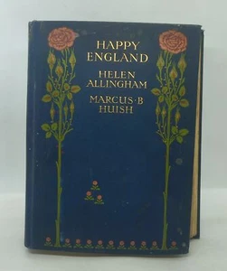 Happy England Helen Allingham 1903 First Edition Hardcover Art Book Vintage - Picture 1 of 9