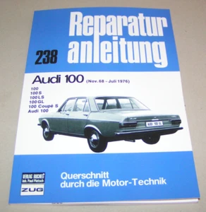 Manual De Reparación - Audi 100 Tipo C1 - Todos Los Modelos Desde El Año 1968 - Imagen 1 de 2