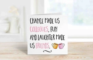 Colleagues Card, Leaving card, Colleagues Friendship, Colleagues, Retiring card. - Picture 1 of 1